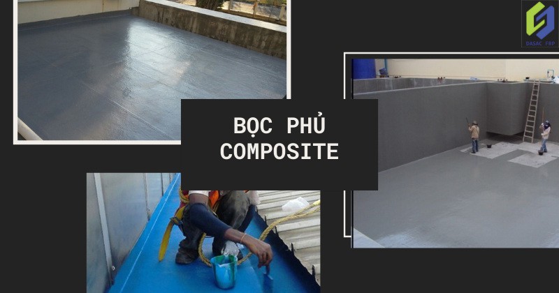Boc Phu Composite Frp Chong Tham Tai Ha Noi Tphcm Bao Gia 2022